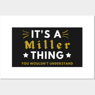 It's a Miller thing funny name shirt Posters and Art